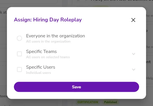The assignment dialog of a pathway, with the Everyone in the organization, Specific Teams and Specific Users options and the Save button.